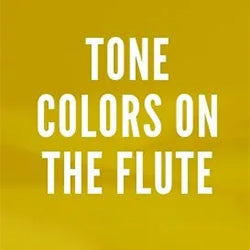 Flute Tips | Tone Colour - what is it? from Christine Draeger