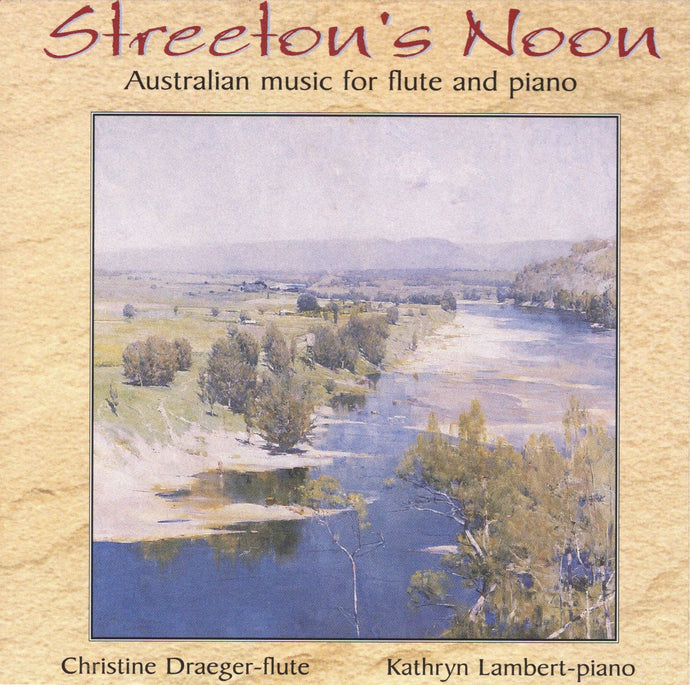 Streeton's Noon - Australian Music for Flute and Piano